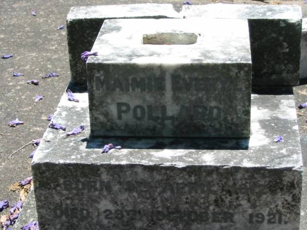 Maimie Everyl POLLARD,  | born 9 April 1912 died 29 Oct 1921;  | Kalbar General Cemetery, Boonah Shire  | 