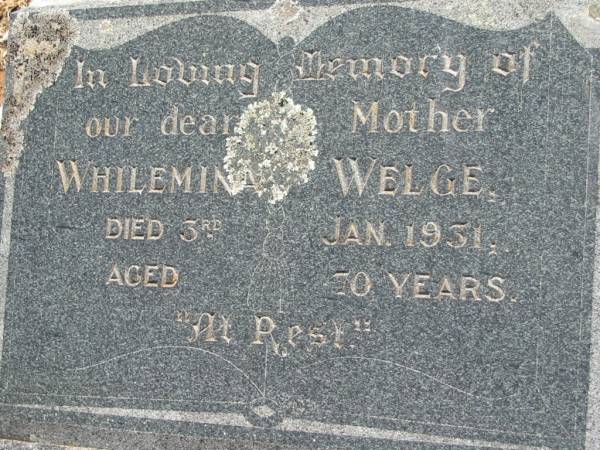 Whilemia WELGE,  | died 3 Jan 1931 aged 70 years;  | Kalbar General Cemetery, Boonah Shire  | 