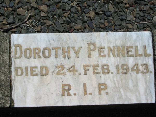 Dorothy PENNELL,  | died 24 Feb 1943;  | Kalbar General Cemetery, Boonah Shire  | 