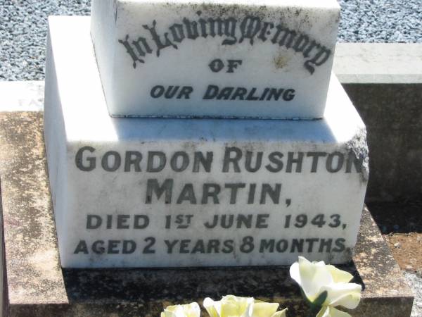 Gordon Rushton MARTIN,  | died 1 June 1943 aged 2 years 8 months;  | Kalbar General Cemetery, Boonah Shire  | 