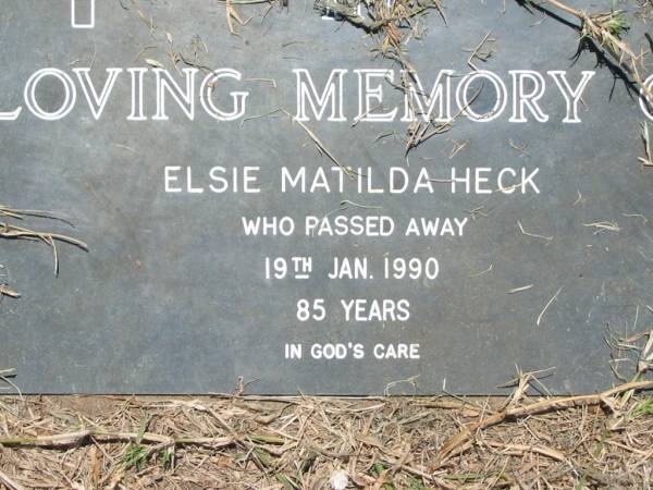 Elsie Matilda HECK,  | died 19 Jan 1990 aged 85 years;  | Kalbar General Cemetery, Boonah Shire  | 
