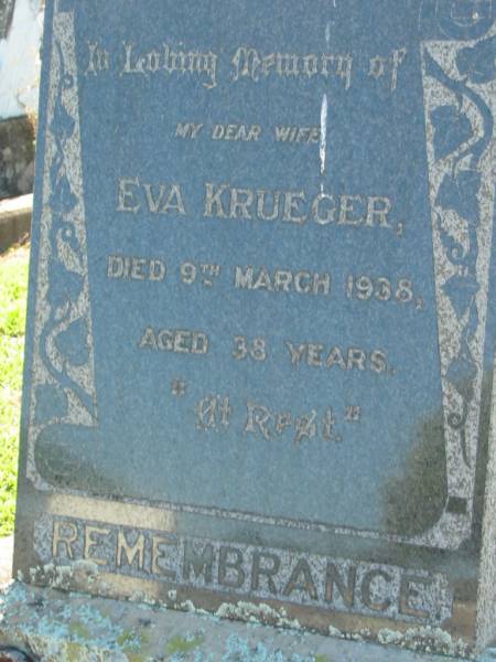 Eva KRUEGER, wife,  | died 9 March 1938 aged 38 years;  | Kalbar General Cemetery, Boonah Shire  | 