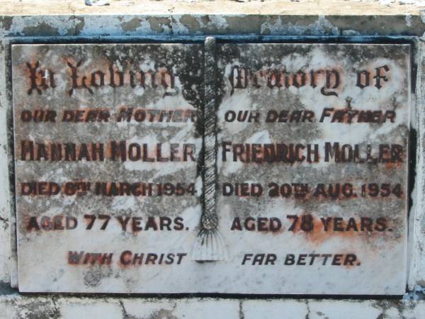 Hannah MOLLER, mother,  | died 8 March 1954 aged 77 years;  | Friedrich MOLLER, father,  | died 20 Aug 1954 aged 78 years;  | Kalbar General Cemetery, Boonah Shire  | 