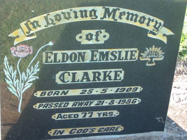 Eldon Emslie CLARKE,  | born 25-5-1909 died 21-8-1986 aged 77 years;  | Kalbar General Cemetery, Boonah Shire  | 