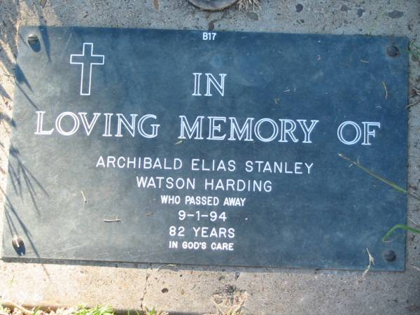 Archibald Elias Stanly Watson HARDING,  | died 9-1-94 aged 82 years;  | Kalbar General Cemetery, Boonah Shire  | 