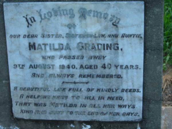 Matilda GRADING  | 9 Aug 1940 aged 40  |   | St John's Lutheran Church Cemetery, Kalbar, Boonah Shire  |   | 