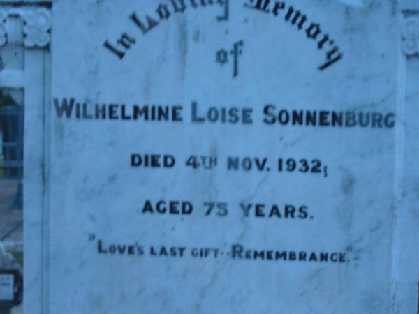 Wilhelmine Loise SONNENBURG  | 4 Nov 1932 aged 75  |   | St John's Lutheran Church Cemetery, Kalbar, Boonah Shire  |   | 
