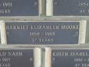 
Harriet Elizabeth MOORE,
1868 - 1905 aged 37 years;
Engelsburg Methodist Pioneer Cemetery, Kalbar, Boonah Shire
