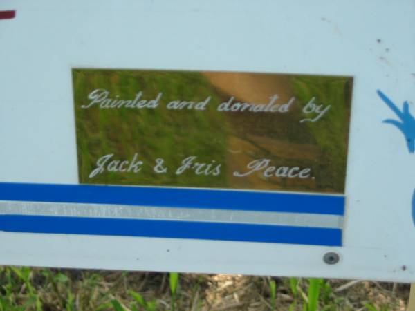 Pained & donated by Jack & Iris PEACE;  | Engelsburg Methodist Pioneer Cemetery, Kalbar, Boonah Shire  | 