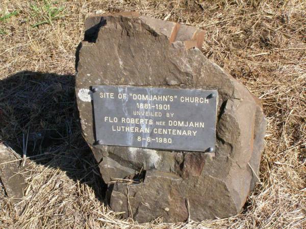 Site of  Domjahn's Church  1881-1901,  | unveiled by Flo ROBERTS nee DOMJAHN,  | Lutheran Centenary 8-6-1980;  | Kalbar St Marks's Lutheran cemetery, Boonah Shire  | 