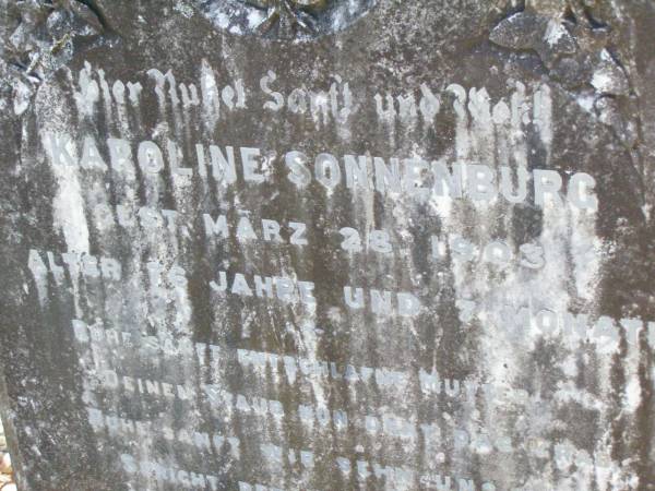 Karoline SONNENBURG, mother,  | died 28 March 1903 aged 76 years 7 months;  | Kalbar St Marks's Lutheran cemetery, Boonah Shire  | 