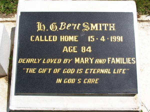 H.G. Bert Smith,  | died 15-4-1991 aged 83 years,  | loved by Mary & families;  | Kandanga Cemetery, Cooloola Shire  | 