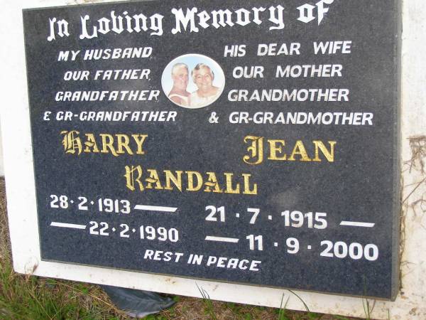 Harry RANDALL,  | husband father grandfather great-grandfather,  | 28-2-1913 - 22-2-1990;  | Jean RANDALL,  | wife mother grandmother great-grandmother,  | 21-7-1915 - 11-9-2000;  | Kandanga Cemetery, Cooloola Shire  | 