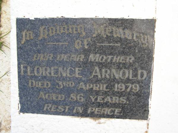Florence ARNOLD, mother,  | died 3 April 1979 aged 86 years;  | Kandanga Cemetery, Cooloola Shire  | 