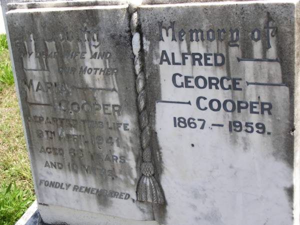 Maria COOPER, wife mother,  | died 9 April 1941 aged 68 years 10 months;  | Alfred George COOPER,  | 1867 - 1959;  | Kandanga Cemetery, Cooloola Shire  | 