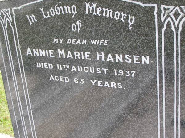 Annie Marie HANSEN, wife,  | died 11 Aug 1937 aged 65 years;  | Kandanga Cemetery, Cooloola Shire  | 