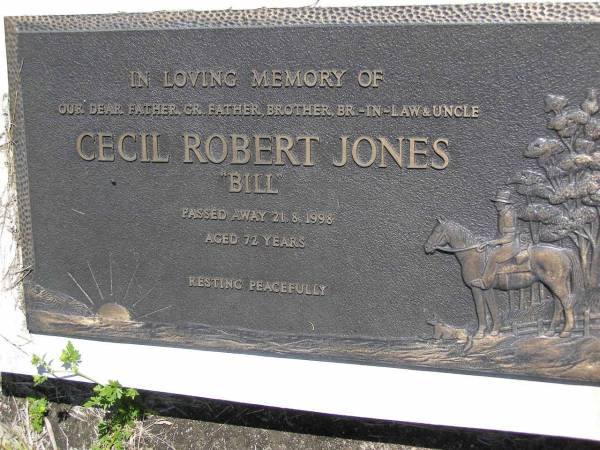 Cecil Robert (Bill) JONES,  | father grandfather brother brother-in-law uncle,  | died 21-8-1998 aged 72 years;  | Kandanga Cemetery, Cooloola Shire  | 