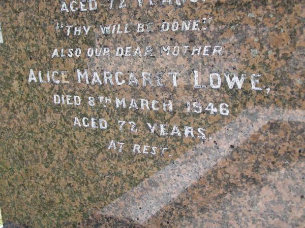 Albert Henry LOWE,  | died 10 May 1941 aged 72 years;  | Alice Margaret LOWE, mother,  | died 8 March 1946 aged 72 years;  | Kandanga Cemetery, Cooloola Shire  | 