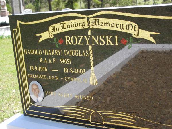 Harold (Harry) Douglas ROZYNSKI,  | 18-9-1916 Delegate NSW - 10-8-2003 Gympie Qld;  | Kandanga Cemetery, Cooloola Shire  | 