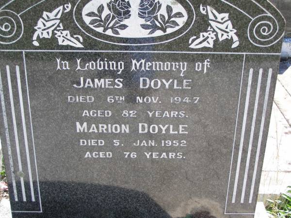 James DOYLE,  | died 6 Nov 1947 aged 82 years;  | Marion DOYLE,  | died 5 Jan 1952 aged 76 years;  | Kandanga Cemetery, Cooloola Shire  | 
