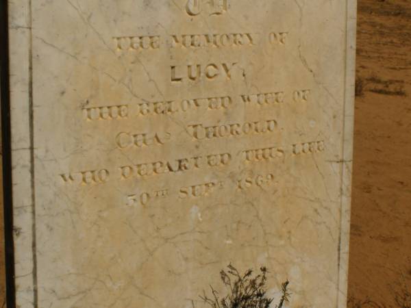 Lucy THOROLD, (wife of Chas) d: 30 Sep 1869  | Cemetery at Kanyaka Homestead, north of Quorn,  | South Australia  | 