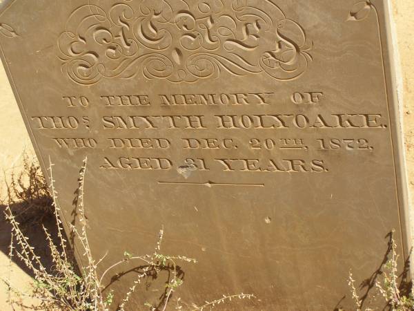 Thomas Smyth HOLYOAKE, d: Dec 20, 1872, aged 31  | Cemetery at Kanyaka Homestead,north of Quorn,  | South Australia  | 