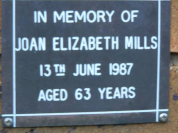 Joan Elizabeth MILLS  | d: 13 Jun 1987, aged 63  | Kenmore-Brookfield Anglican Church, Brisbane  | 