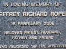 Jeffrey Richard ROPER d: 16 Feb 2008 Kenmore-Brookfield Anglican Church, Brisbane 
