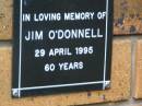 Jim O'DONNELL d: 29 Apr 1995, aged 60 Kenmore-Brookfield Anglican Church, Brisbane 