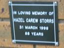 Hazel Carew STORRS d: 31 Mar 1998, aged 88 Kenmore-Brookfield Anglican Church, Brisbane 