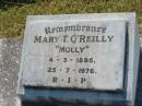 
Mary T. OREILLY (Molly),
4-3-1895 - 25-7-1976;
St Johns Catholic Church, Kerry, Beaudesert Shire
