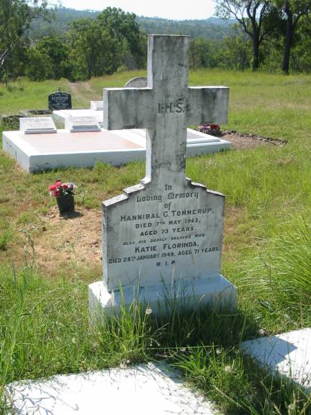 Hannibal C. TOMMERUP,  | died 7 May 1943 aged 73 years;  | Katie Florinda, wife,  | died 28 Jan 1949 aged 71 years;  | St John's Catholic Church, Kerry, Beaudesert Shire  | 