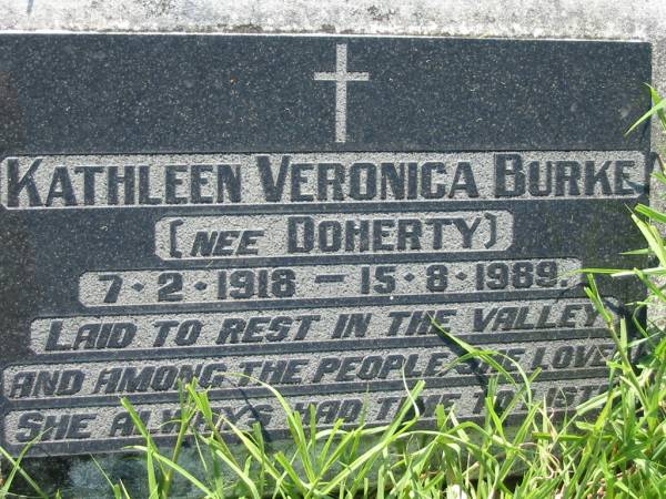 Kathleen Veronica BURKE (nee DOHERTY),  | 7-2-1918 - 15-8-1989;  | St John's Catholic Church, Kerry, Beaudesert Shire  | 