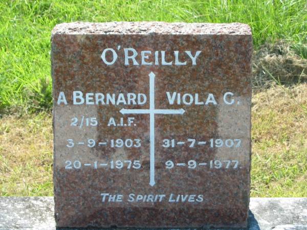A. Bernard O'REILLY,  | 3-9-1903 - 20-1-1975  | [hero of the Stinson plane crash, author of  Green Mountains ];  | Viola C. O'REILLY,  | 31-7-1907 - 9-9-1977;  | St John's Catholic Church, Kerry, Beaudesert Shire  | 