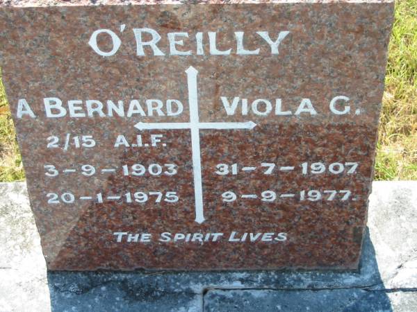 A. Bernard O'REILLY,  | 3-9-1903 - 20-1-1975  | [hero of the Stinson plane crash, author of  Green Mountains ];  | Viola C. O'REILLY,  | 31-7-1907 - 9-9-1977;  | St John's Catholic Church, Kerry, Beaudesert Shire  | 