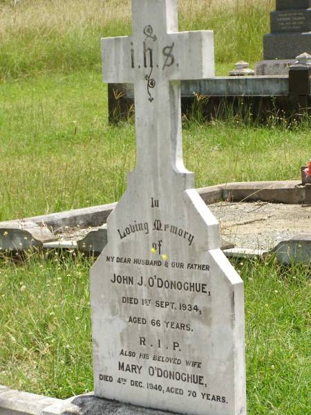 John J. O'DONOGHUE,  | husband father,  | died 1 Sept 1934 aged 66 years;  | Mary O'DONOGHUE,  | wife,  | died 4 Dec 1940 aged 70 years;  | Kilkivan cemetery, Kilkivan Shire  | 