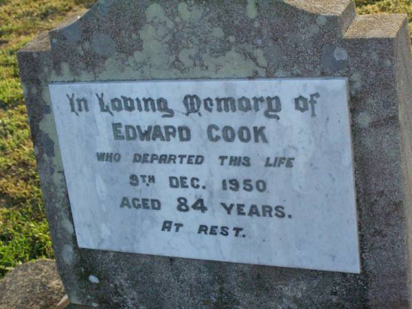 Edward COOK,  | died 9 Dec 1950 aged 84 years;  | Killarney cemetery, Warwick Shire  | 