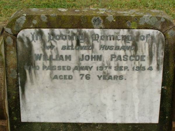 William John PASCOE,  | husband,  | died 19 Sept 1954 aged 76 years;  | Killarney cemetery, Warwick Shire  | 