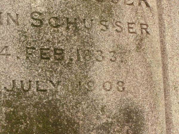 Elizabeth SCHUSSER,  | wife of John SCHUSSER,  | born 14 Feb 1833,  | died 19 July 1908;  | Killarney cemetery, Warwick Shire  | 