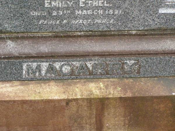 Thomas MAGARRY,  | died 26 July 1937 aged 75 years;  | Jane,  | wife,  | died 29 Aug 1941 aged 73 years;  | children;  | William Thomas,  | died 23 March 1918 aged 31 years;  | Bertie Edward,  | died 18 Feb 1899;  | Emily Ethel,  | died 29 March 1891;  | Killarney cemetery, Warwick Shire  | 