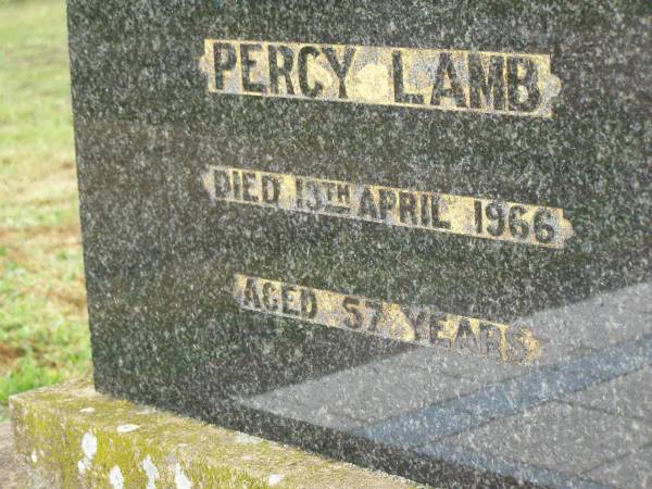 Percy LAMB,  | died 13 April 1966 aged 57 years;  | Killarney cemetery, Warwick Shire  | 