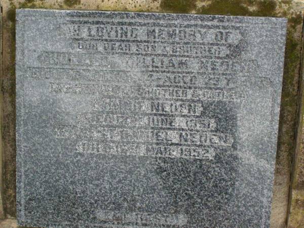 Ronald William NEDEN,  | son brother,  | died 7 June 1944 aged 23 years;  | Minnie NEDEN,  | mother,  | died 13 June 1951;  | Ernest Daniel NEDEN,  | father,  | died 16 Mar 1952;  | Killarney cemetery, Warwick Shire  | 