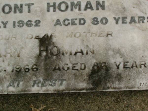 Egmont (Monty) HOMAN,  | husband father,  | died 11 July 1962 aged 80 years;  | Mary HOMAN,  | mother,  | died 7 Aug 1966 aged 86 years;  | Killarney cemetery, Warwick Shire  | 