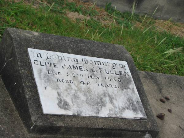 Clive James J. PULLEN,  | died 29 May 1966 aged 48 years;  | Killarney cemetery, Warwick Shire  | 