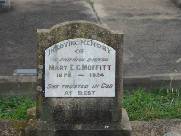 Mary E.C. MOFFITT,  | sister,  | 1876 - 1924;  | Killarney cemetery, Warwick Shire  | 