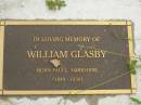 William GLASBY, born Paull Yorkshire 1849, died 1930; Killarney cemetery, Warwick Shire 