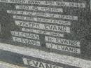 Nurse Harriet EVANS, mother, died 4 Nov 1945 aged 85 years; Joseph EVANS, father; J.J. EVANS, son; E. EVANS, son; R. EVANS, son; J. EVANS, son; Killarney cemetery, Warwick Shire 