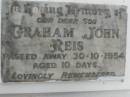 Graham John REIS, son, died 30-10-1954 aged 10 days; Killarney cemetery, Warwick Shire 