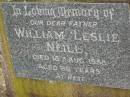 William Leslie NEILL, father, died 18 Aug 1958 aged 69 years; Killarney cemetery, Warwick Shire 
