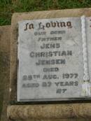 
Jens Christian JENSEN,
father,
died 28 Aug 1977 aged 87 years;
Mary Mathilde JENSEN,
wife mother,
died 20 Sept 1966 aged 75 years;
Killarney cemetery, Warwick Shire
